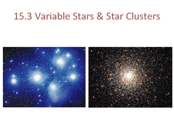 15. 3 Variable Stars & Star Clusters 