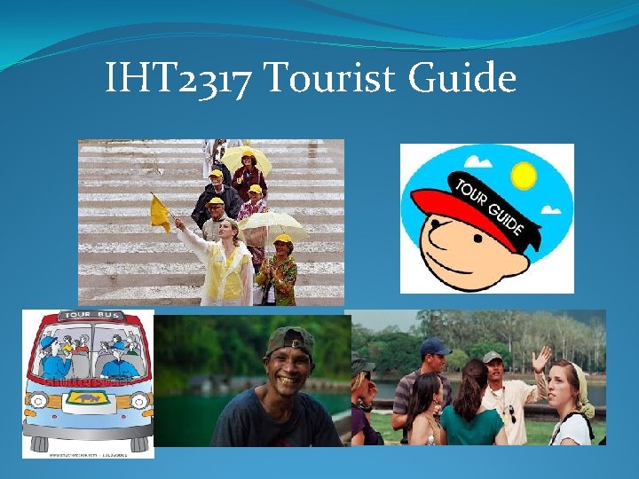 IHT 2317 Tourist Guide 
