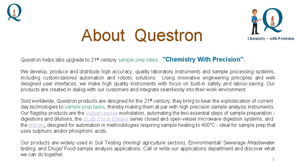 About Questron Chemistry – with Precision Questron helps labs upgrade to 21 st century