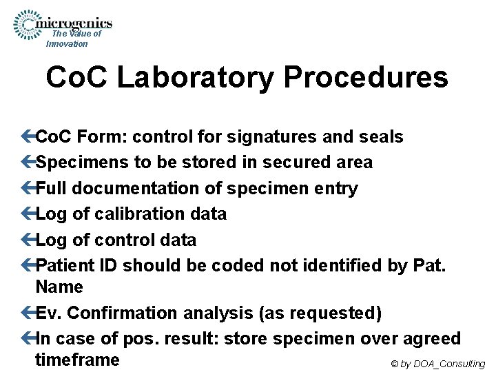 The Value of Innovation Co. C Laboratory Procedures çCo. C Form: control for signatures