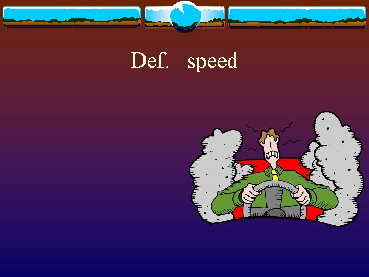 Def. speed 