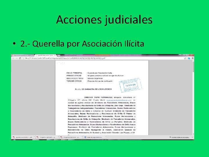 Acciones judiciales • 2. - Querella por Asociación Ilícita 