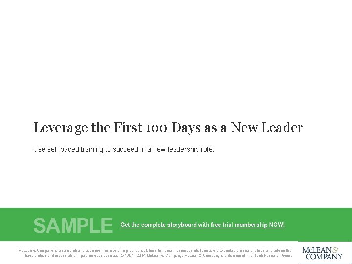 Leverage the First 100 Days as a New Leader Use self-paced training to succeed