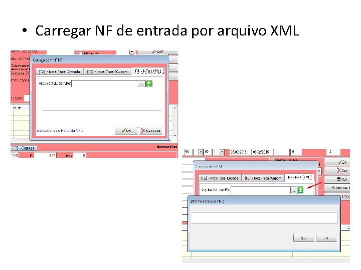  • Carregar NF de entrada por arquivo XML 