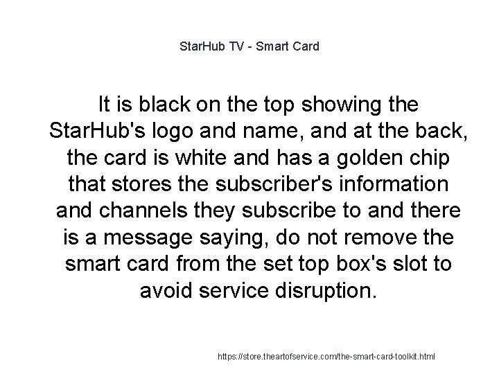 Star. Hub TV - Smart Card It is black on the top showing the