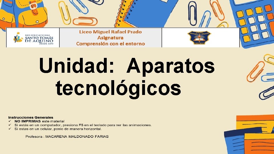 Unidad: Aparatos tecnológicos 