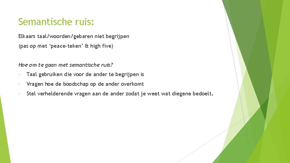 Gesprekstechnieken Periode 1 les 4 Metacommunicatie 2 van