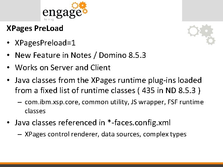 XPages Pre. Load • • XPages. Preload=1 New Feature in Notes / Domino 8.