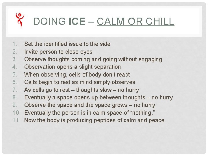 DOING ICE – CALM OR CHILL 1. 2. 3. 4. 5. 6. 7. 8. DOING ICE – CALM OR CHILL 1. 2. 3. 4. 5. 6. 7. 8.