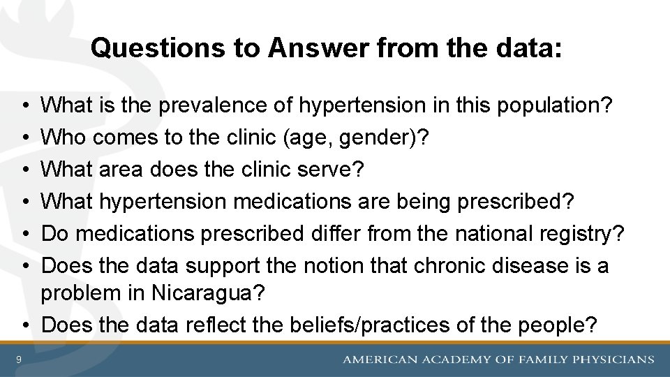 Questions to Answer from the data: • • • What is the prevalence of