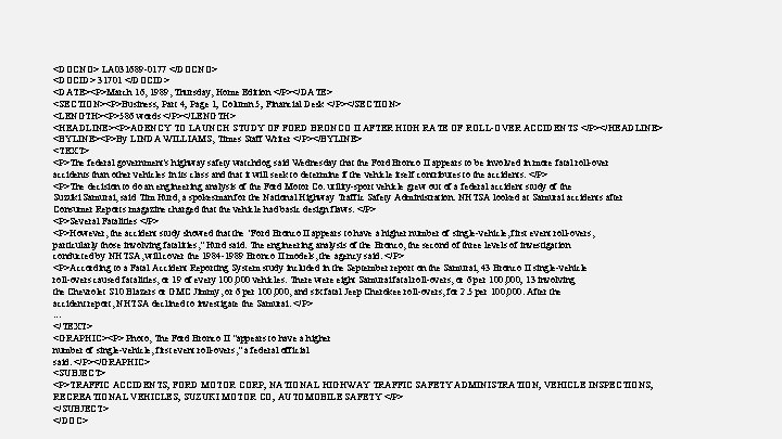 <DOCNO> LA 031689 -0177 </DOCNO> <DOCID> 31701 </DOCID> <DATE><P>March 16, 1989, Thursday, Home Edition <DOCNO> LA 031689 -0177 </DOCNO> <DOCID> 31701 </DOCID> <DATE><P>March 16, 1989, Thursday, Home Edition