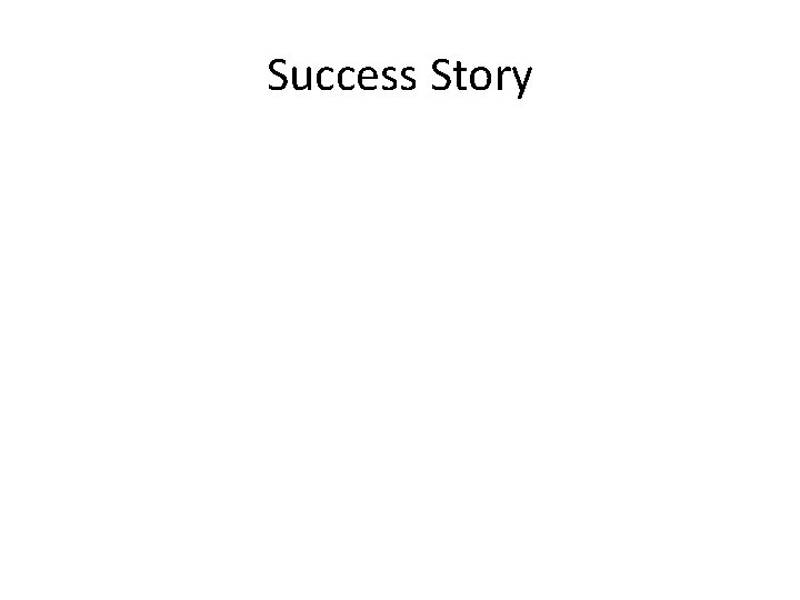 Success Story 