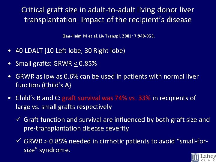 Critical graft size in adult-to-adult living donor liver transplantation: Impact of the recipient’s disease