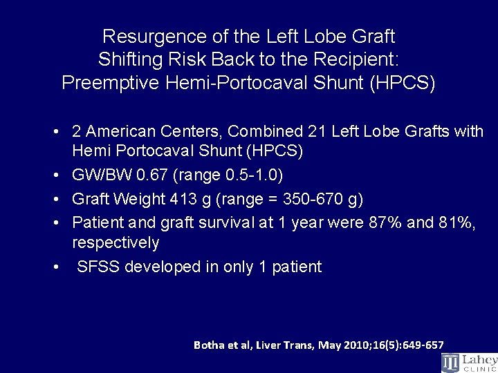 Resurgence of the Left Lobe Graft Shifting Risk Back to the Recipient: Preemptive Hemi-Portocaval