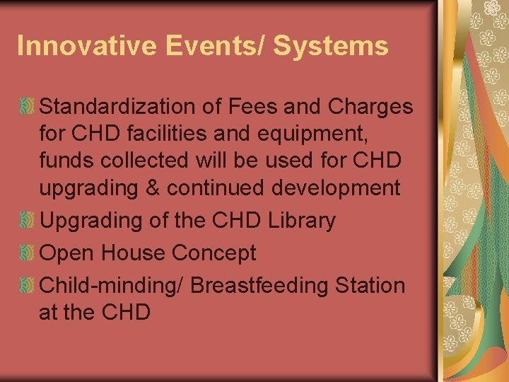 Innovative Events/ Systems Standardization of Fees and Charges for CHD facilities and equipment, funds