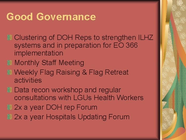 Good Governance Clustering of DOH Reps to strengthen ILHZ systems and in preparation for