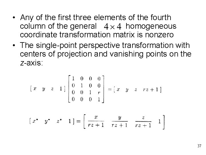  • Any of the first three elements of the fourth column of the