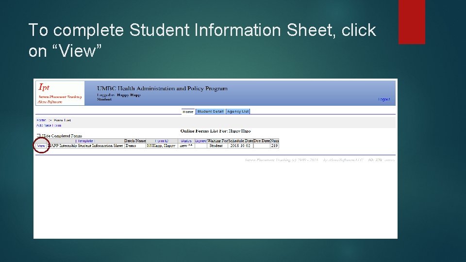 To complete Student Information Sheet, click on “View” 