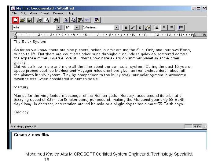 Mohamed Khaled Atta MICROSOFT Certified System Engineer & Technology Specialist 18 