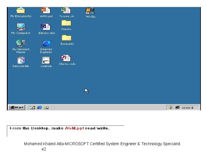 Mohamed Khaled Atta MICROSOFT Certified System Engineer & Technology Specialist 42 