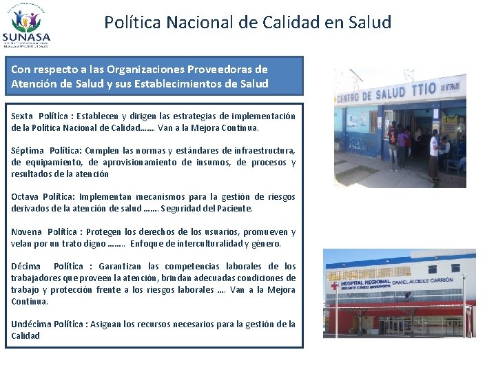 Política Nacional de Calidad en Salud Con respecto a las Organizaciones Proveedoras de Atención