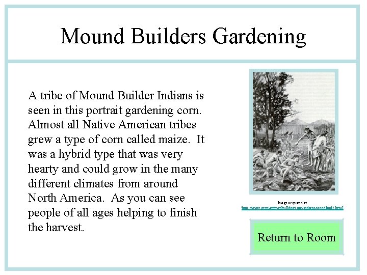 Mound Builders Gardening A tribe of Mound Builder Indians is seen in this portrait