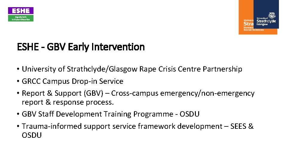 ESHE - GBV Early Intervention • University of Strathclyde/Glasgow Rape Crisis Centre Partnership •