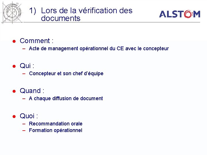 1) Lors de la vérification des documents l Comment : – Acte de management