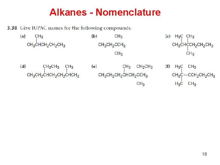 Alkanes - Nomenclature 18 