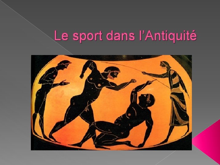 Le sport dans l’Antiquité 