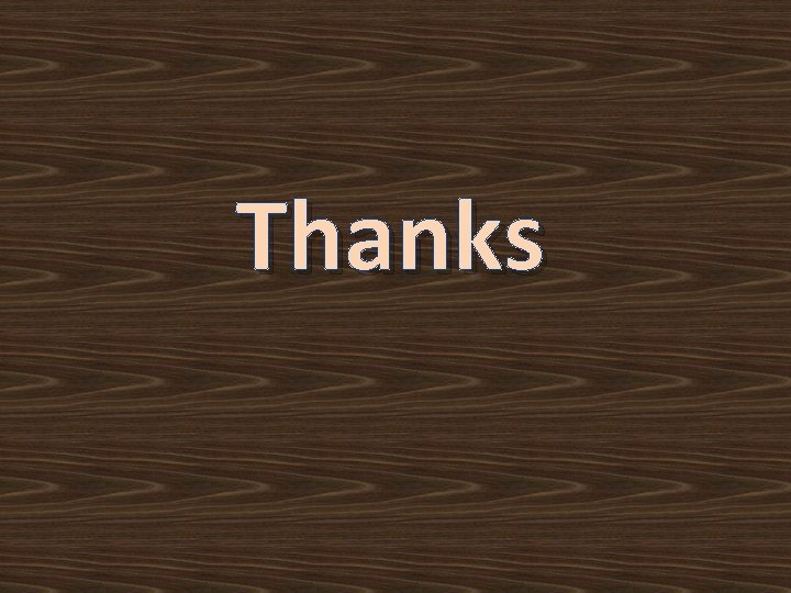 Thanks Thanks