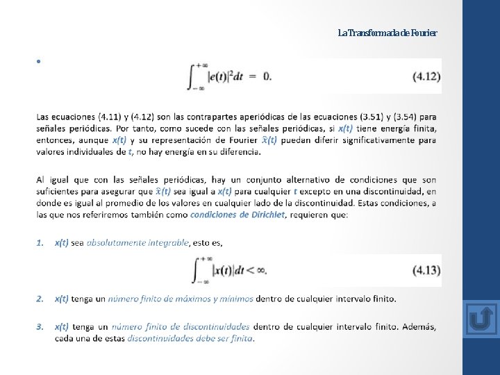 La Transformada de Fourier • La Transformada de Fourier •
