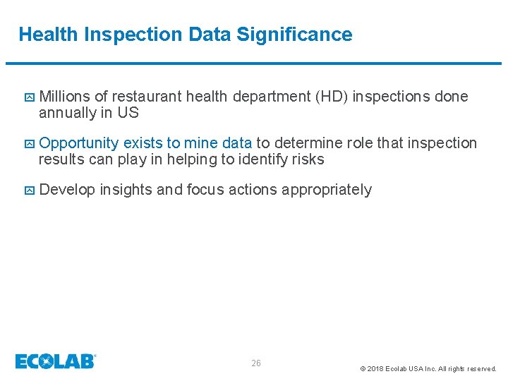 Health Inspection Data Significance y Millions of restaurant health department (HD) inspections done annually