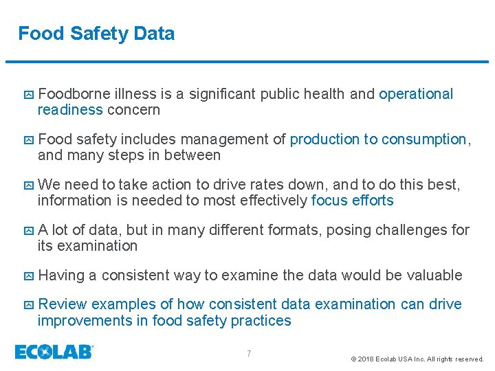 Food Safety Data y Foodborne illness is a significant public health and operational readiness