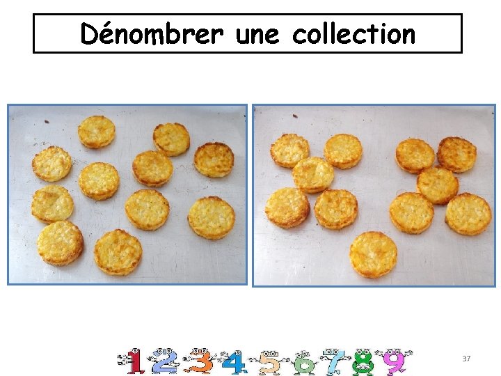 Dénombrer une collection 37 