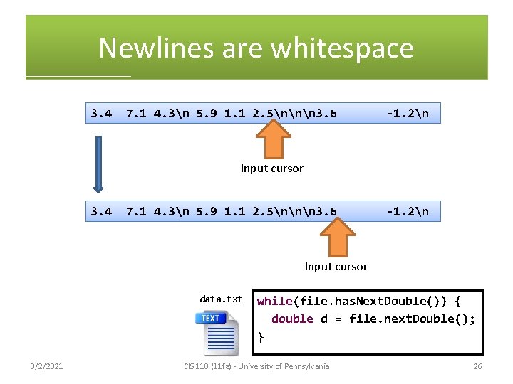 Newlines are whitespace 3. 4 7. 1 4. 3n 5. 9 1. 1 2.