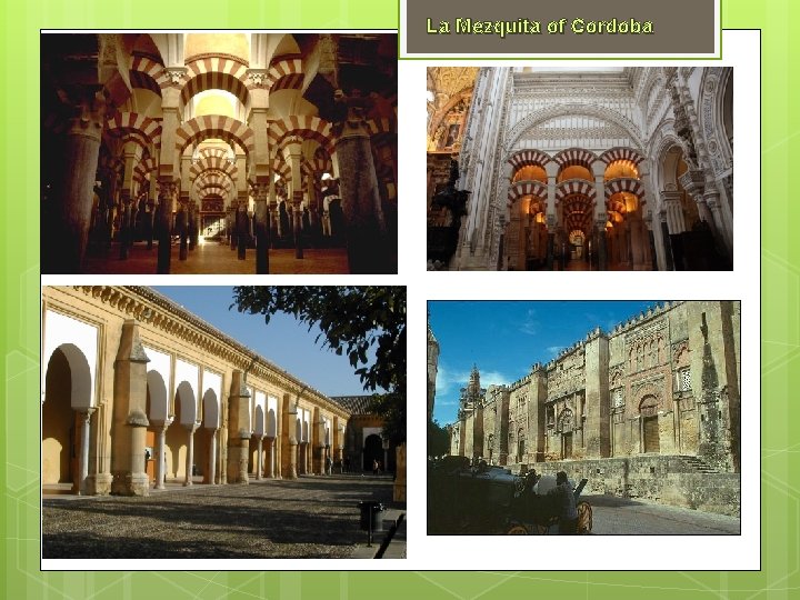 La Mezquita of Cordoba 
