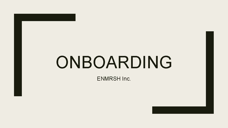 ONBOARDING ENMRSH Inc. 