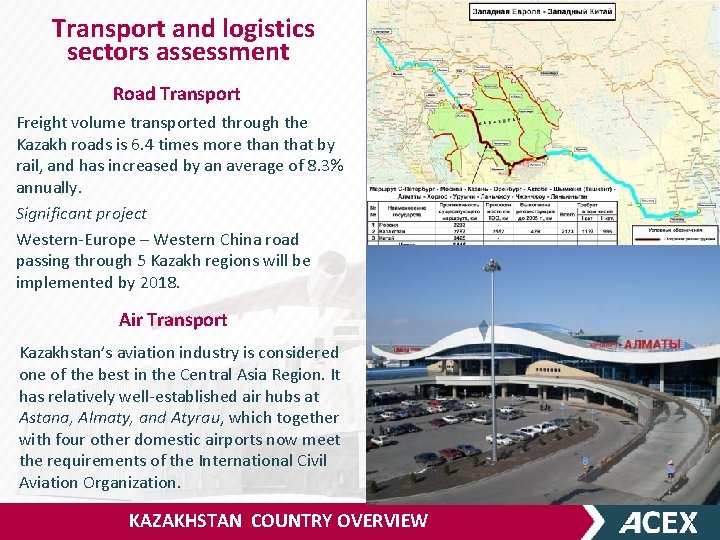 Transport and logistics sectors assessment Road Transport Freight volume transported through the Kazakh roads
