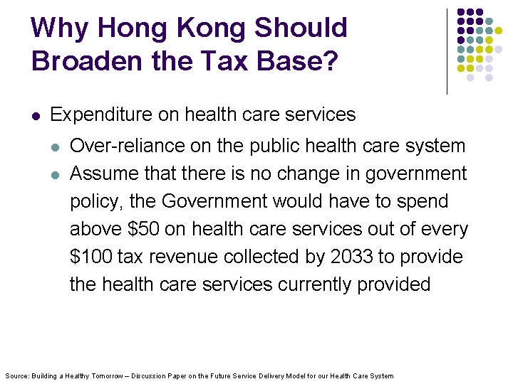 Why Hong Kong Should Broaden the Tax Base? l Expenditure on health care services