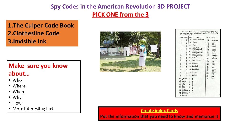 Spy Codes in the American Revolution 3 D PROJECT PICK ONE from the 3