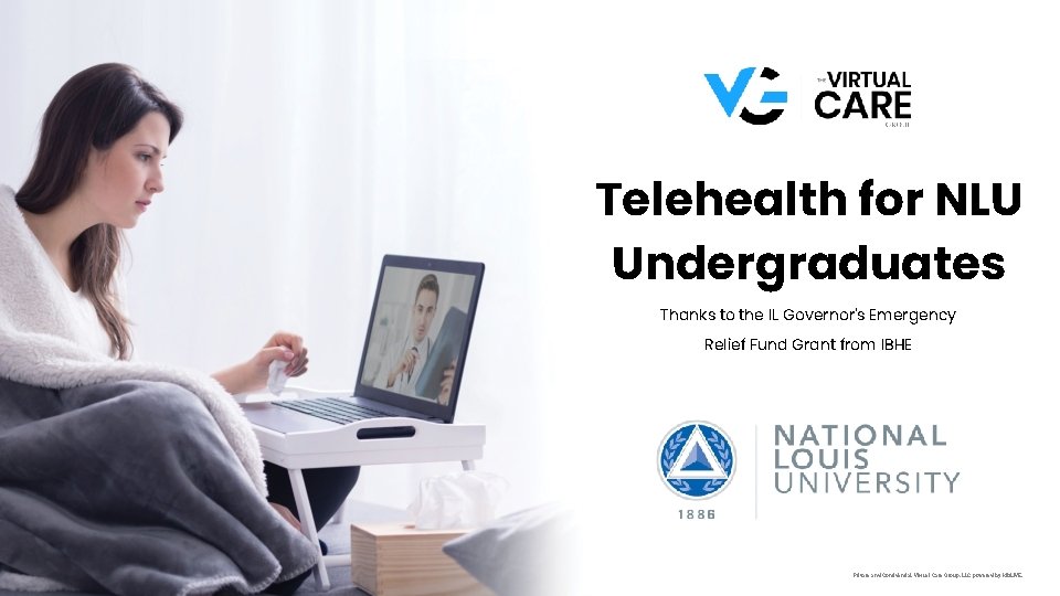 Telehealth for NLU Undergraduates Thanks to the IL Governor's Emergency Relief Fund Grant from