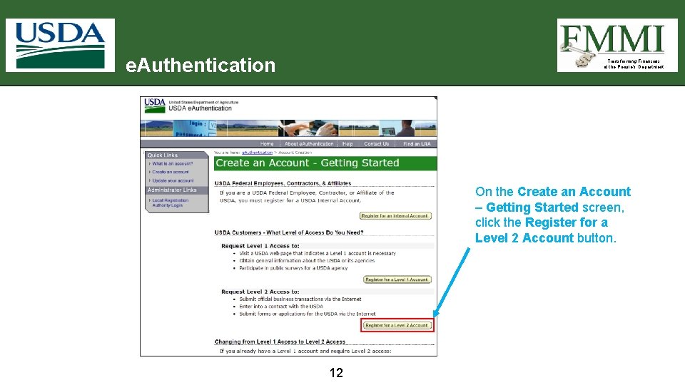 e. Authentication Transforming Financials at the People’s Department On the Create an Account –