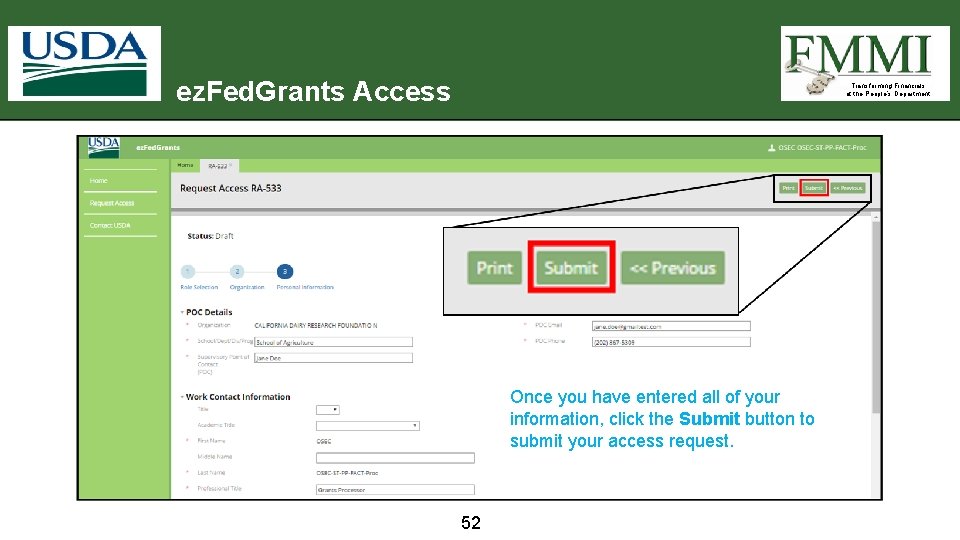 ez. Fed. Grants Access Transforming Financials at the People’s Department Once you have entered