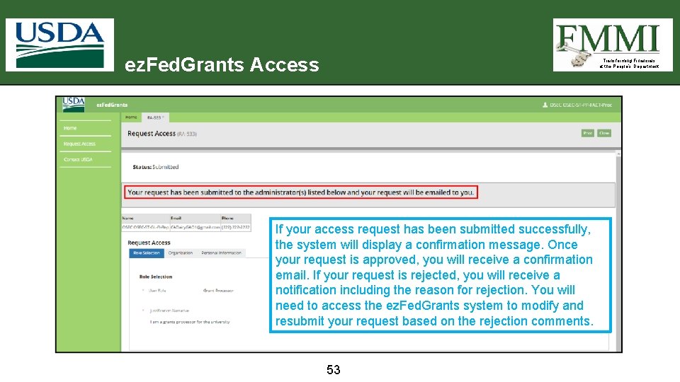 ez. Fed. Grants Access Transforming Financials at the People’s Department If your access request