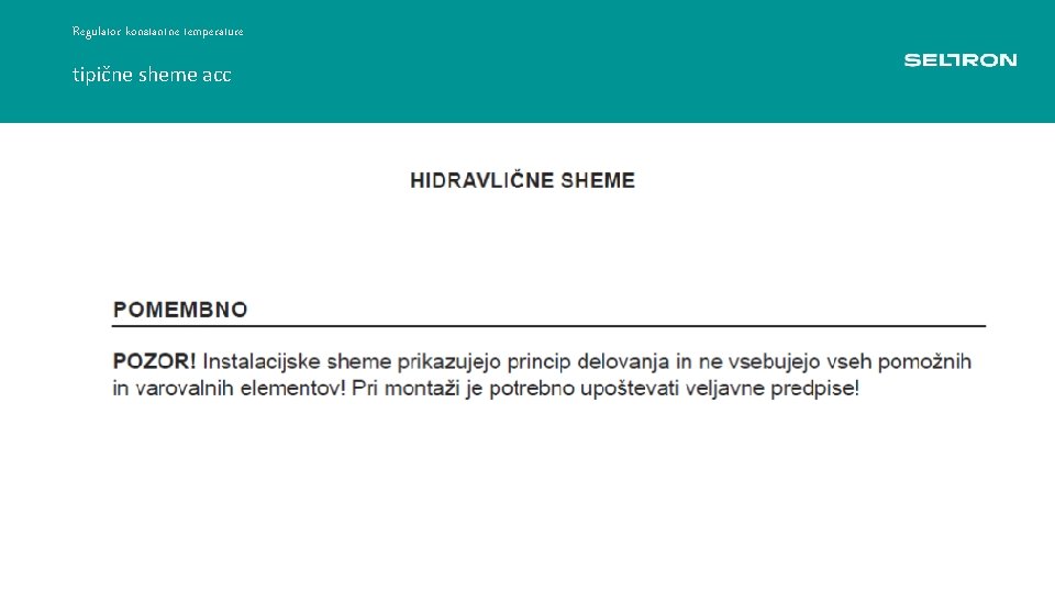 Regulator konstantne temperature tipične sheme acc Regulacija konstantne temperature ACC 30 -40 