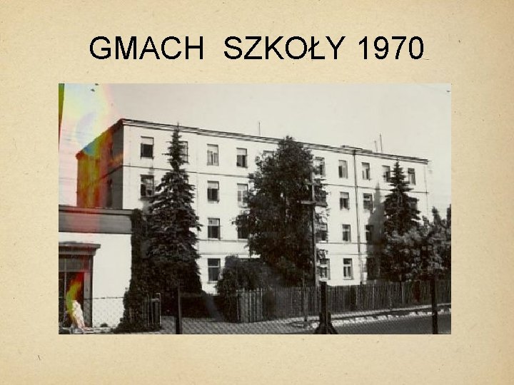 GMACH SZKOŁY 1970 