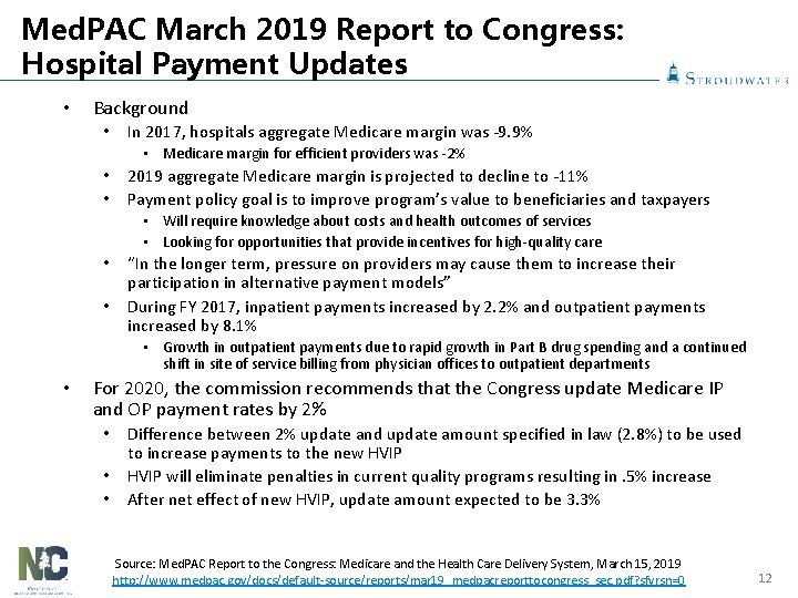 Med. PAC March 2019 Report to Congress: Hospital Payment Updates • Background • In