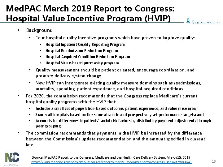 Med. PAC March 2019 Report to Congress: Hospital Value Incentive Program (HVIP) • Background