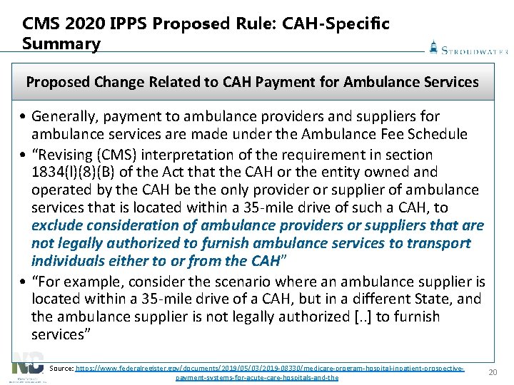 CMS 2020 IPPS Proposed Rule: CAH-Specific Summary Proposed Change Related to CAH Payment for